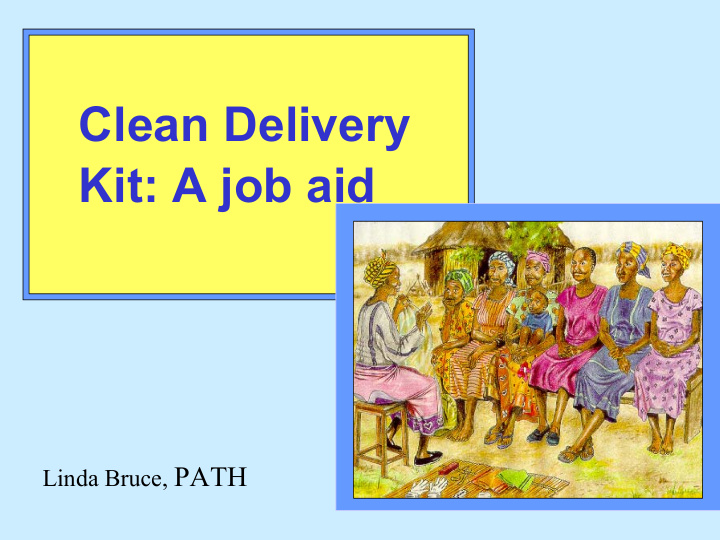 clean delivery kit a job aid