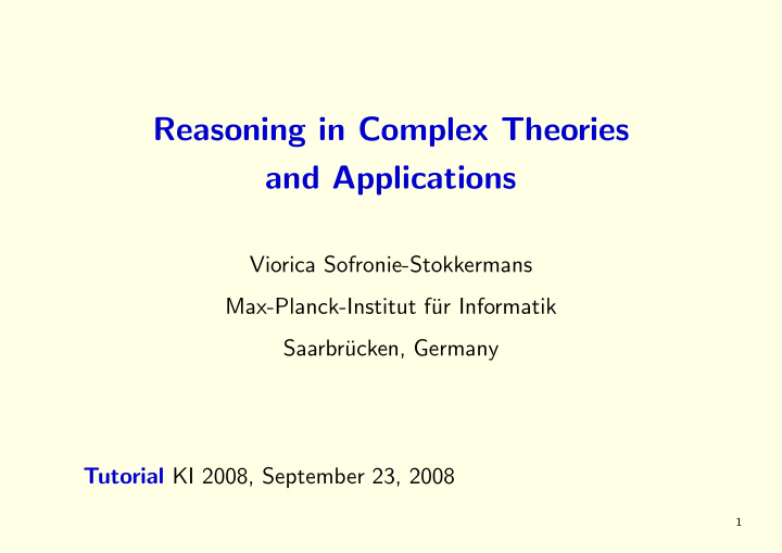 reasoning in complex theories and applications