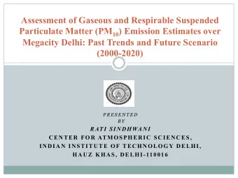 Assessment of Gaseous and Respirable Suspended Particulate Matter (PM 10 ) Emission Estimates over
