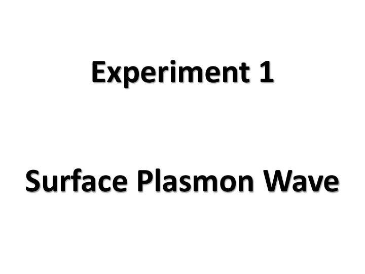 experiment 1 surface plasmon wave