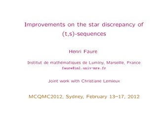 Improvements on the star discrepancy of  (t,s)-sequences  Henri Faure  Institut de math