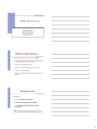 1  Purpose of the ADA Amendments Act  (ADAAA)  Everything starts with Congress:  The primary