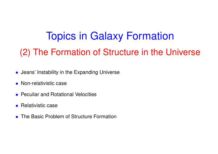 topics in galaxy formation