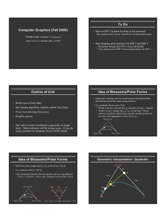 To Do  To Do  Computer Graphics (Fall 2005)  Computer Graphics (Fall 2005)  Start on HW 2