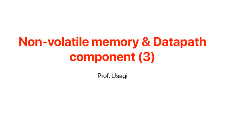 non volatile memory datapath component 3