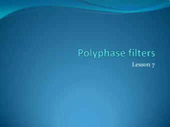 Lesson 7  Rate Conversion  Filtering and Downsampling interchange  Filtering and Upsampling