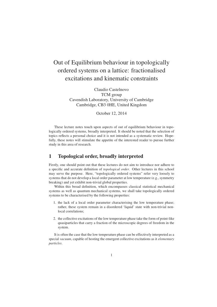 out of equilibrium behaviour in topologically ordered