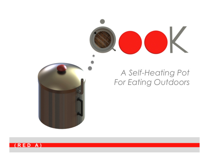 a self heating pot for eating outdoors