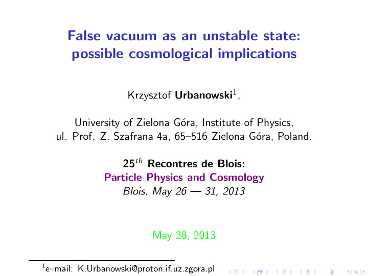 false vacuum as an unstable state possible cosmological