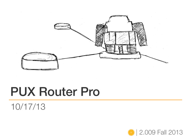 pux router pro
