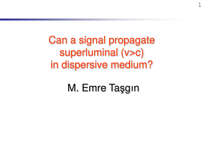 can a signal propagate