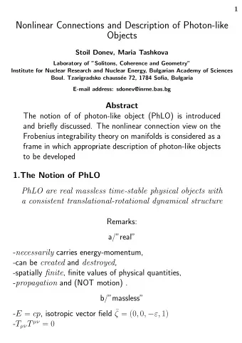 Nonlinear Connections and Description of Photon-like  Objects  Stoil Donev, Maria Tashkova