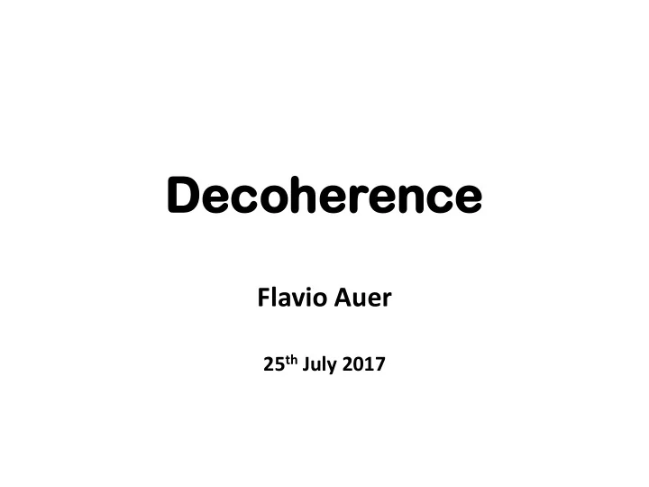 de deco coher herence ence