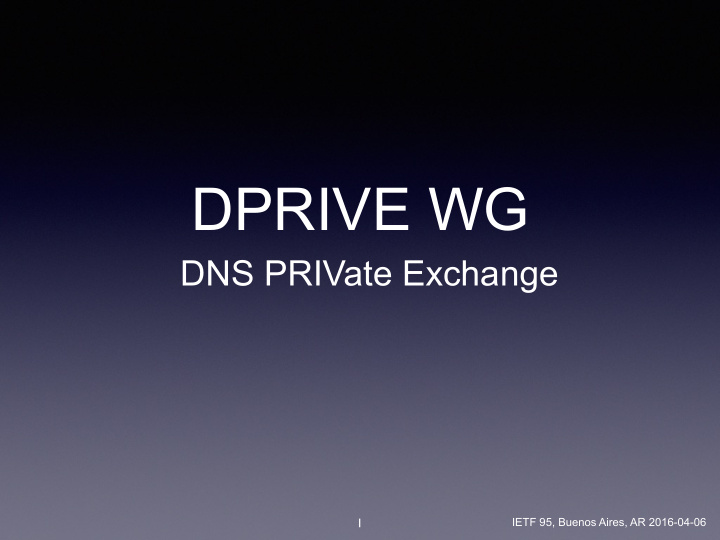 dprive wg