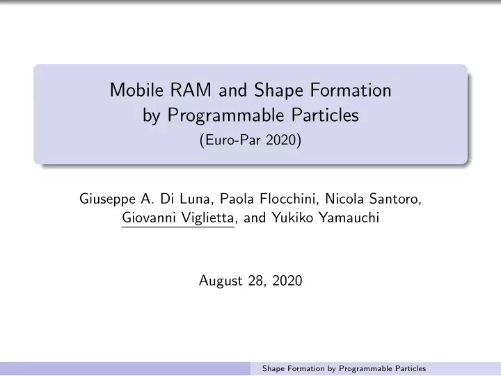 mobile ram and shape formation by programmable particles