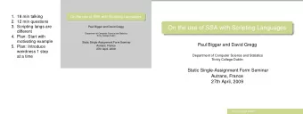On the use of SSA with Scripting Languages  Paul Biggar and David Gregg  different  Department of