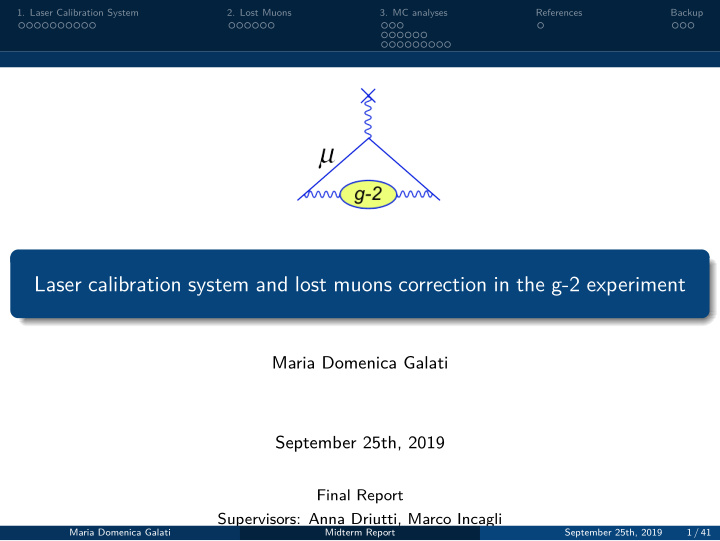 laser calibration system and lost muons correction in the
