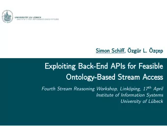 Exploiting  Exploiting Back-End  Back-End APIs  APIs fo  for Feasible  easible  Ontology-Based