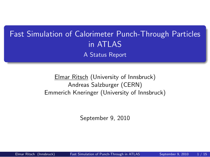 fast simulation of calorimeter punch through particles in
