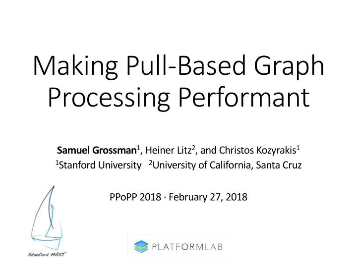 making pull based graph processing performant