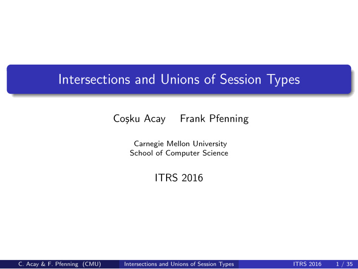 intersections and unions of session types