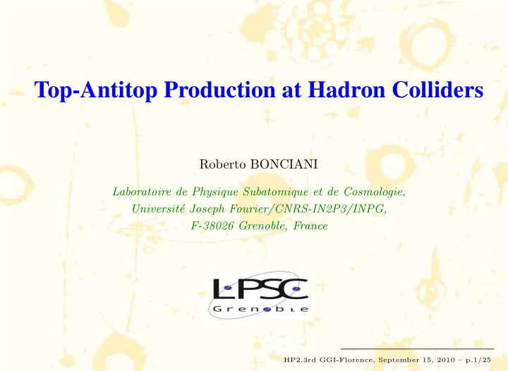 top antitop production at hadron colliders