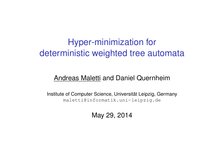 hyper minimization for deterministic weighted tree