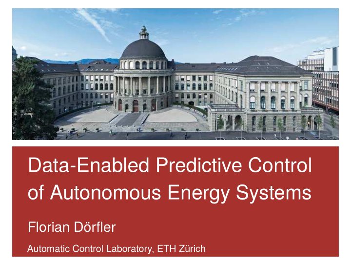 data enabled predictive control of autonomous energy