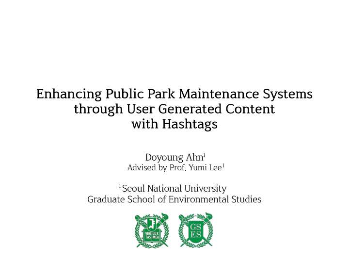 enhancing public park maintenance systems through user