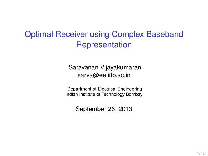 optimal receiver using complex baseband representation