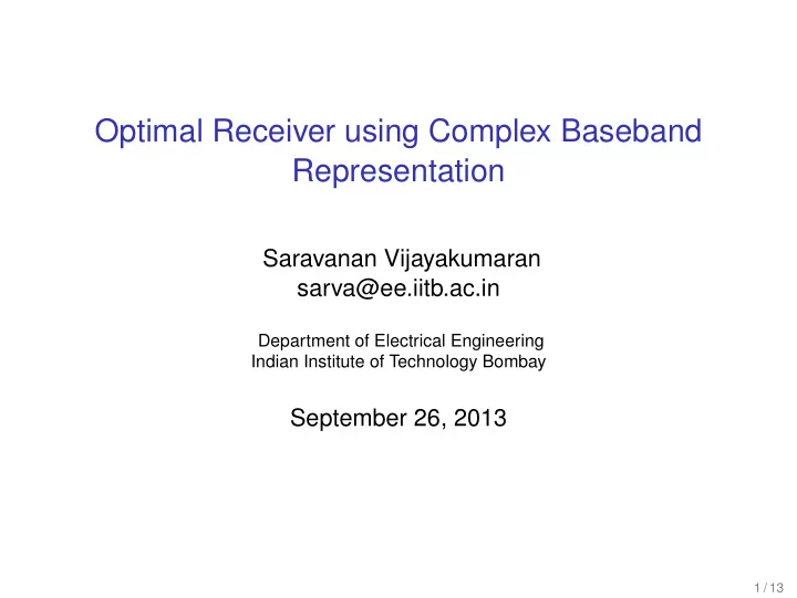 optimal receiver using complex baseband representation