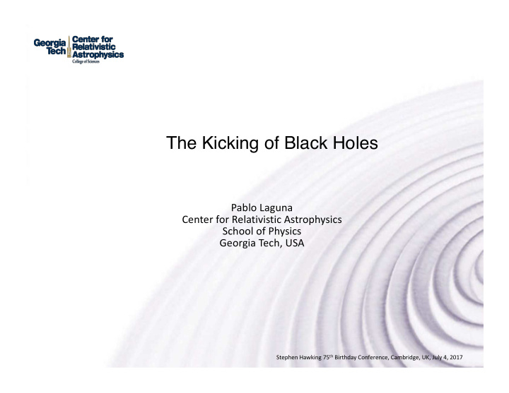 the kicking of black holes