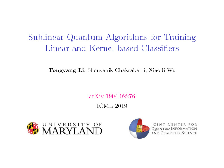 sublinear quantum algorithms for training linear and