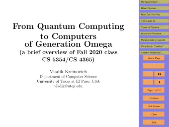 From Quantum Computing  Types of Physical . . .  to Computers  Quantum Processes . . .  Randomness