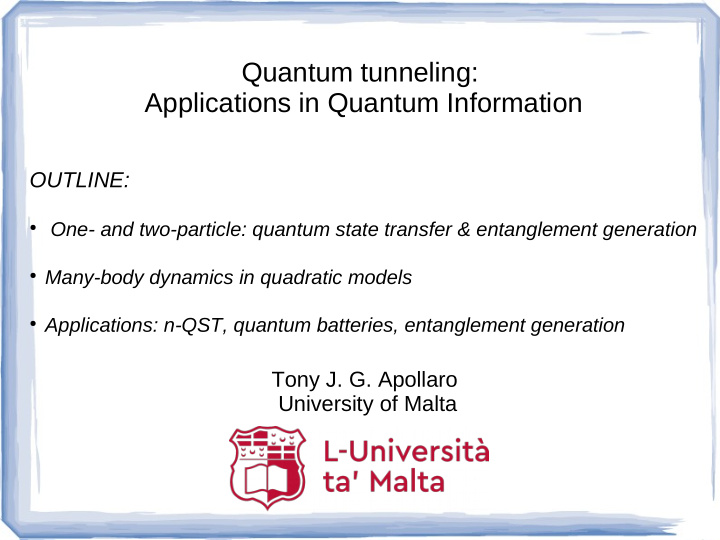 quantum tunneling applications in quantum information