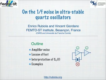 On the 1/f noise in ultra-stable  quartz oscillators  Enrico Rubiola and Vincent Giordano  FEMTO-ST