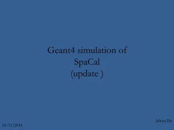 Geant4 simulation of  SpaCal  (update )  Jelena Ilic  18/11/2014  Analysis of scint.photons