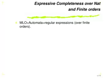 Expressive Completeness over Nat  and Finite orders  MLO=Automata=regular expressions (over finite