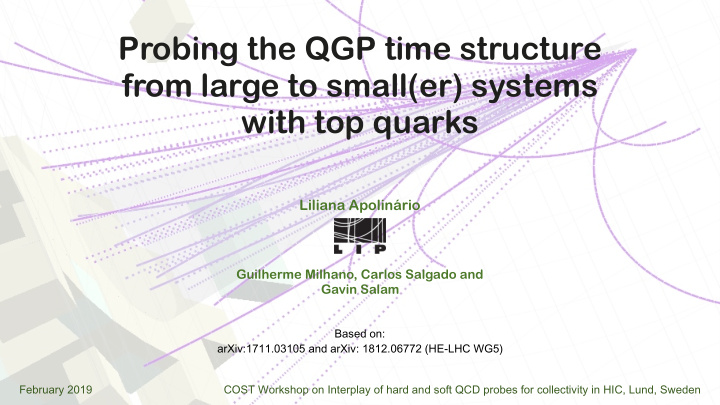 probing the qgp time structure from large to small er