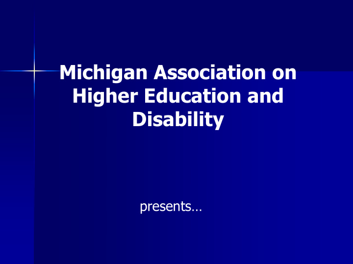 michigan association on higher education and disability