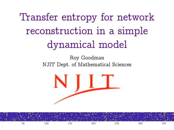 transfer entropy for network reconstruction in a simple