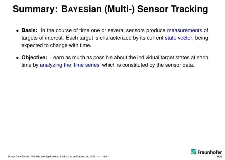 summary b ayes ian multi sensor tracking