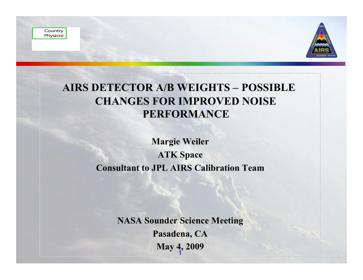 airs detector a b weights update background on