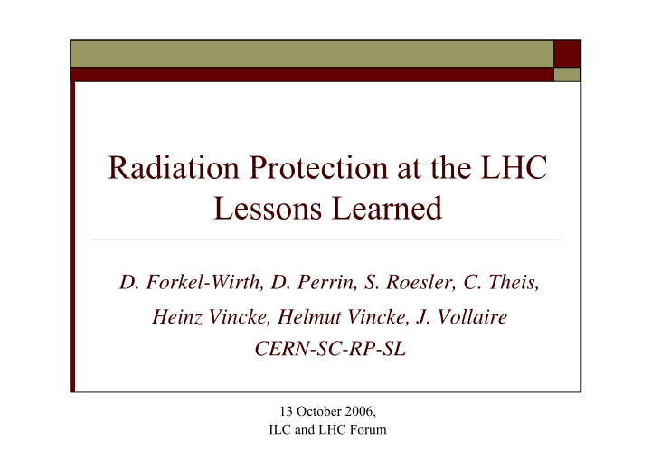 radiation protection at the lhc lessons learned