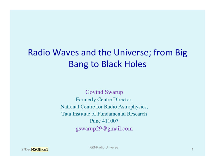 radio waves and the universe from big bang to black holes