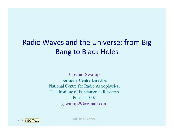 radio waves and the universe from big bang to black holes