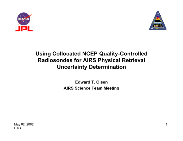 using collocated ncep quality controlled radiosondes for