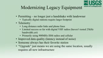 Modernizing Legacy Equipment  Permitting  no longer just a handshake with landowner