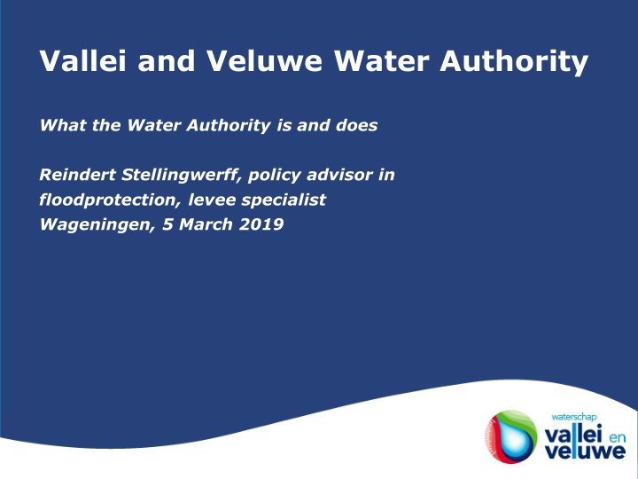 vallei and veluwe water authority