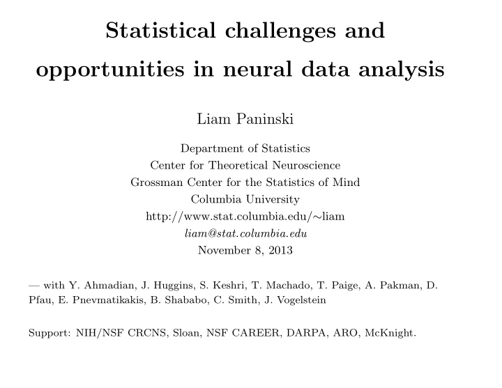 statistical challenges and opportunities in neural data